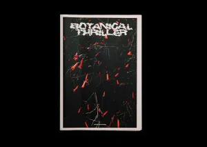 Botanical Thriller